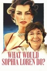 Edoardo Ponti es Self en What Would Sophia Loren Do?