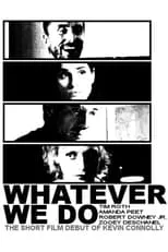 William H.D. Marlett en la película Whatever We Do