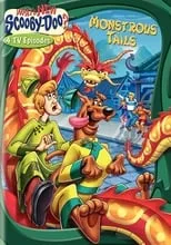 Poster de la película What's New Scooby-Doo? Vol. 10: Monstrous Tails - Películas hoy en TV