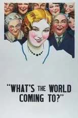 Portada de What's the World Coming To?