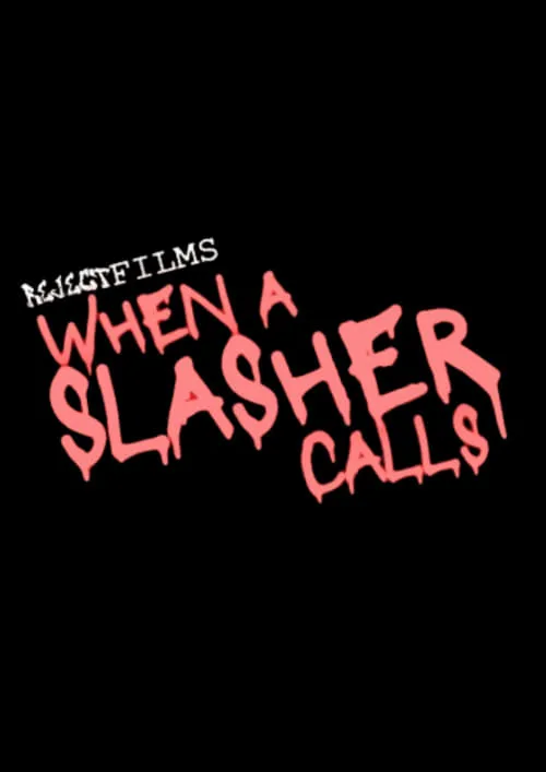 Póster de la película When A Slasher Calls