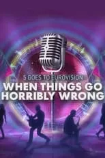 Poster de When Eurovision Goes Horribly Wrong