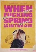 Portada de When Fucking Spring Is in the Air