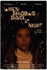 Glen Reid es Uncle en When Shadows Dance at Night