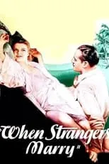 Minerva Urecal interpreta a Landlady (uncredited) en When Strangers Marry