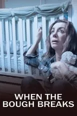 Tanya Newbould es Herself en When the Bough Breaks: A Documentary About Postpartum Depression