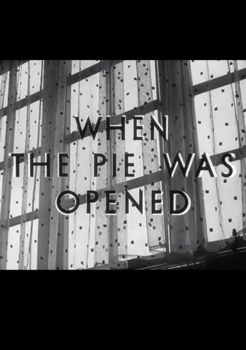 Póster de When the Pie Was Opened