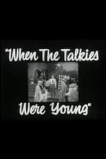 Portada de When the Talkies Were Young