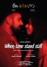 Película When Time Stood Still