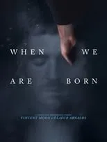 Ólafur Arnalds es  en When We Are Born