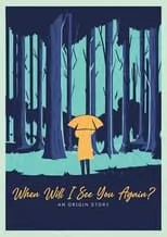 Póster de la película When Will I See You Again?