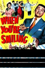 Película When You're Smiling