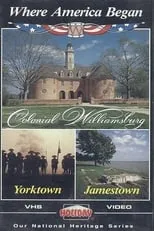 Portada de Where America Began: Jamestown, Colonial Williamsburg, Yorktown