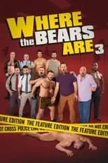 Ian Parks interpreta a Todd Stevens en Where the Bears Are 3