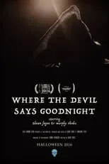 Shaun Fagan es Declan en Where The Devil Says Goodnight