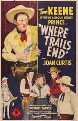 Tom Keene es Tom Kenyon en Where Trails End