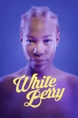 Película White Berry