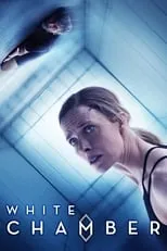 Película White Chamber