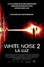 Poster de White Noise 2: la Luz