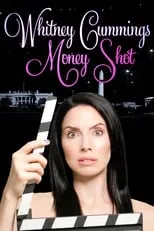 Póster de la película Whitney Cummings: Money Shot