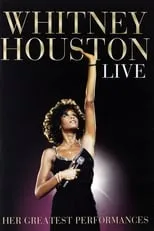 Poster de la película Whitney Houston Live: Her Greatest Performances - Películas hoy en TV