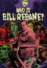 Jim Healy interpreta a Self en Who Is Bill Rebane?