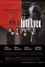 Shaun Paul Costello es Jose Luck 5 en Who is Jose Luck