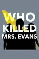 Sydney Paolercio es Student Three en Who Killed Mrs. Evans