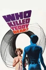 Sal Mineo es Lawrence Sherman en Who Killed Teddy Bear?