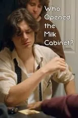 Película Who Opened the Milk Cabinet?