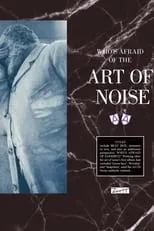 Película Who's Afraid Of The Art Of Noise