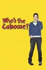 Ross Brockley interpreta a Social Dilettante en Who's the Caboose?