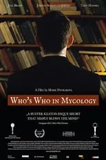 Joel Brady es  en Who's Who in Mycology