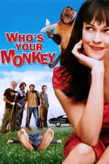 Poster de la película Who's Your Monkey? - Películas hoy en TV