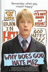 Película Why Does God Hate Me?