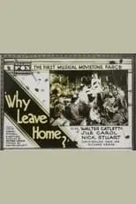 Walter Catlett interpreta a Elmer en Why Leave Home?