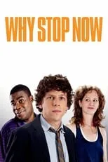 Poster de la película Why Stop Now? - Películas hoy en TV