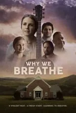 Póster de la película Why We Breathe