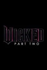 Película Wicked: Parte dos