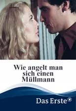 Julia Thurnau es Maxi Kortner en Wie angelt man sich einen Müllmann