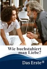 Poster de la película Wie buchstabiert man Liebe? - Películas hoy en TV