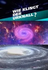 Frank Arnold es Speaker en Wie klingt der Urknall – Botschaften vom Anfang des Universums