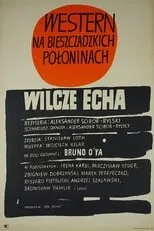 Zbigniew Dobrzynski interpreta a Witold Szczytko en Wilcze echa