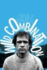 Arthur Russell es Self (archive footage) en Wild Combination: A Portrait of Arthur Russell