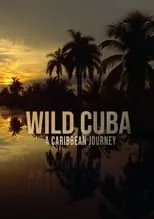 Colin Stafford-Johnson interpreta a Narrator en Wild Cuba: A Caribbean Journey