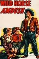 Ted Cooper es Spy en Wild Horse Ambush