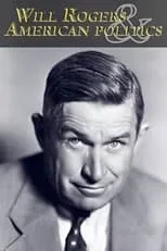 Película Will Rogers and American Politics