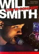 DJ Jazzy Jeff es Self en Will Smith: Live in Concert