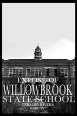 Póster de la película Willowbrook: The Last Great Disgrace