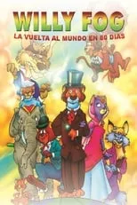 Poster de la película Willy Fog: la vuelta al mundo en 80 días - Películas hoy en TV